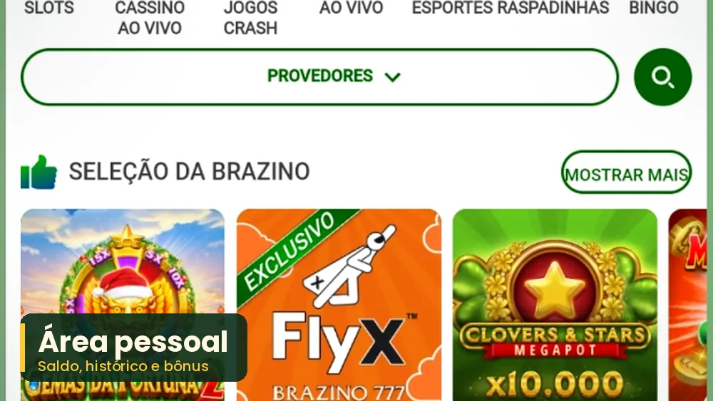 Área pessoal Brazino777 com saldo, histórico e bônus
